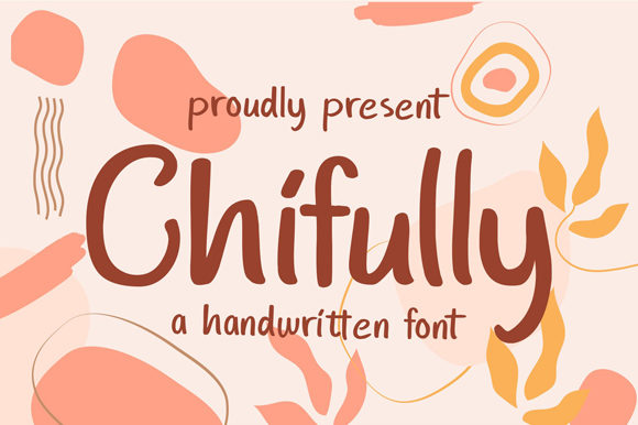 Chifully: A Handwritten Font for Editorial Warmth