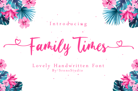 Family Times: A Handwritten Font for Branding