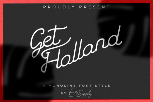 Get Holland: A Vintage Script Font for Editorial Design