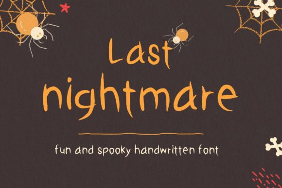 Last Nightmare Font: A Spooky Script for Bold Brands