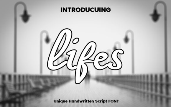 Lifes: The Handwritten Font for Scroll-Stopping Content