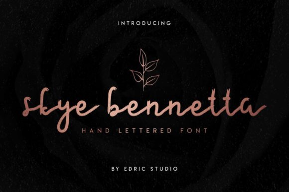 Skye Bennetta: The Handwritten Font That Elevates Campaigns