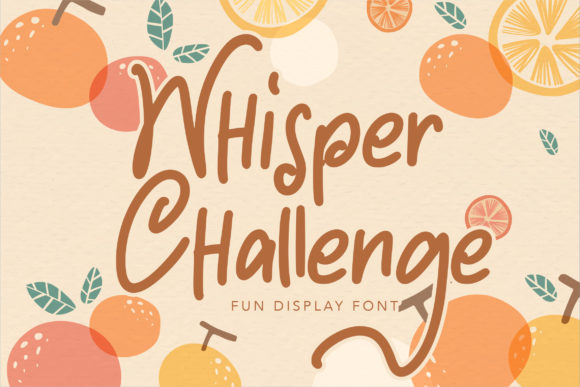 Whisper Challenge Font: Elevating Small Business Branding